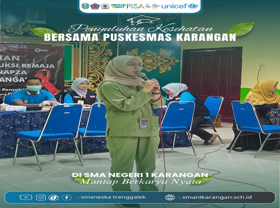 PKM KARANGAN MENYULUH KESEHATAN DI SMAN 1 KARANGAN