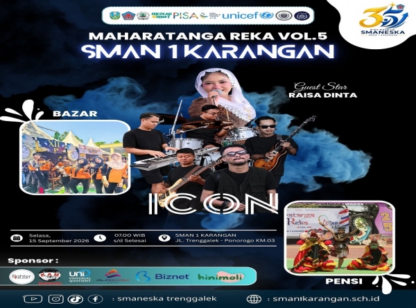 MAHARATANGA REKA VOL.5 SMAN 1 KARANGAN 2026 AKAN HADIR