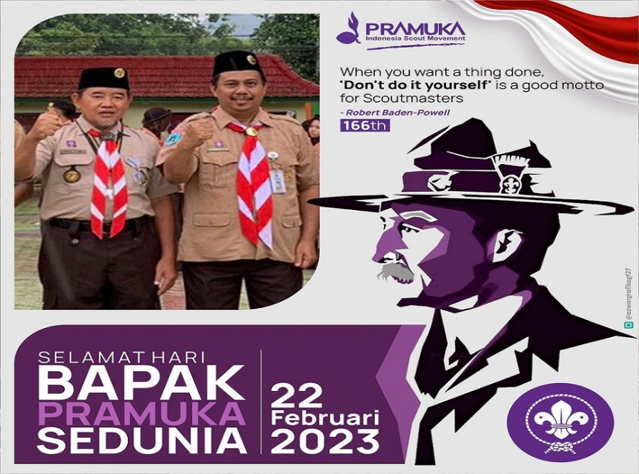 SELAMAT HARI BAPAK PRAMUKA SEDUNIA, 22 FEBRUARI 2023