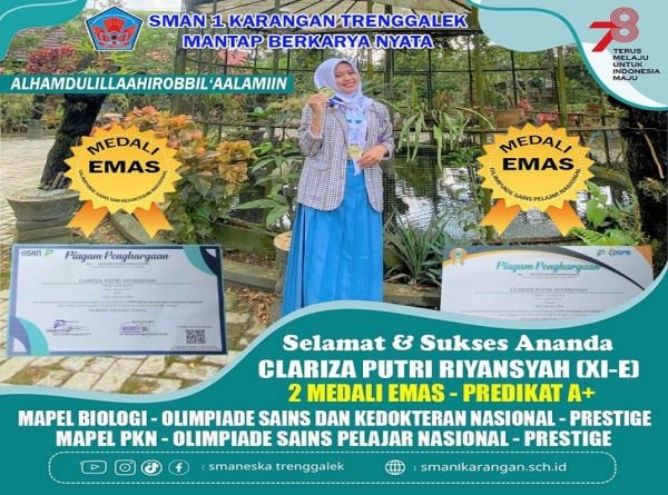 CLARIZA (XI-E) RAIH 2 MEDALI EMAS MAPEL BIOLOGI &amp; PKN NASIONAL