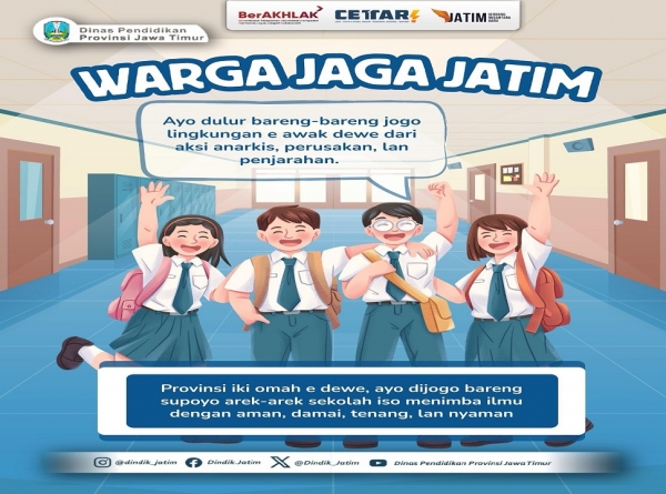 MARI BERSAMA MENJAGA JAWA TIMUR DEMI MASA DEPAN PENDIDIKAN