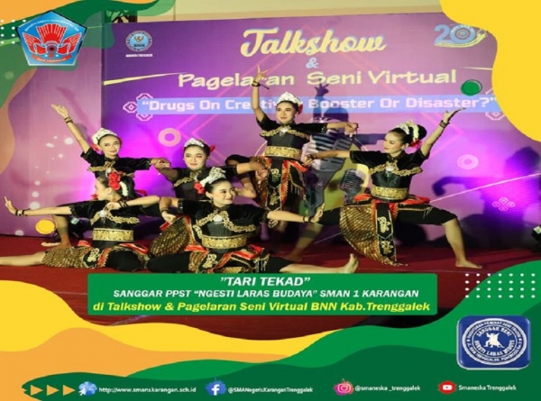 SANGGAR PPST &ldquo;NGESTI LARAS BUDAYA&ldquo; SMANESKA SUKSES TAMPILKAN &ldquo;TARI TEKAD&rdquo; PADA &ldquo;TALKSHOW &amp; PAGELARAN SENI VIRTUAL BNN KAB. TRENGGALEK&rdquo;