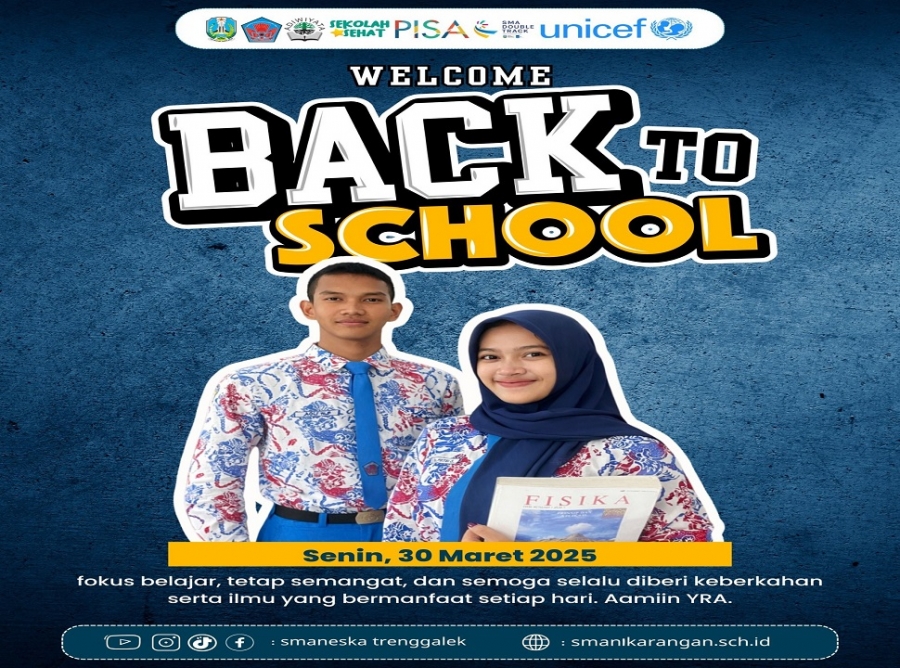 SAATNYA KEMBALI KESEKOLAH DENGAN PENUH SEMANGAT