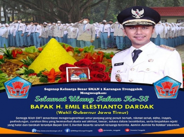 Selamat Ulang Tahun Ke-38 BAPAK H. EMIL ELESTIANTO DARDAK @emildardak (Wakil Gubernur Jawa Timur)