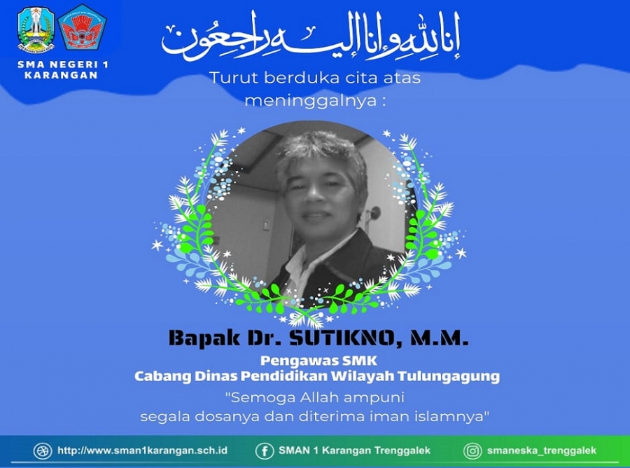 Turut Berbela Sungkawa Atas Meninggalnya Bapak DR. SUTIKNO, M.M