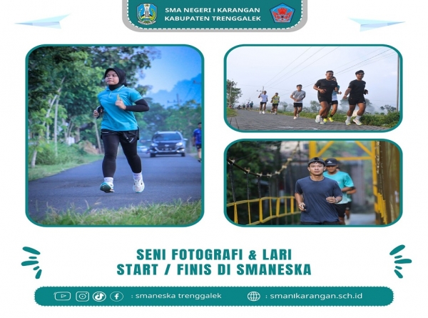 SMAN 1 KARANGAN TUAN RUMAH EVENT SENI FOTOGRAFI &amp; LARI