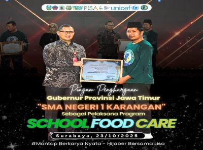 SMAN 1 KARANGAN RAIH PIAGAM PENGHARGAAN SCHOOL FOOD CARE
