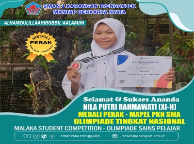 NILA PUTRI R. (XI-H) SMAN 1 KARANGAN RAIH 2 MEDALI PERAK SEKALIGUS