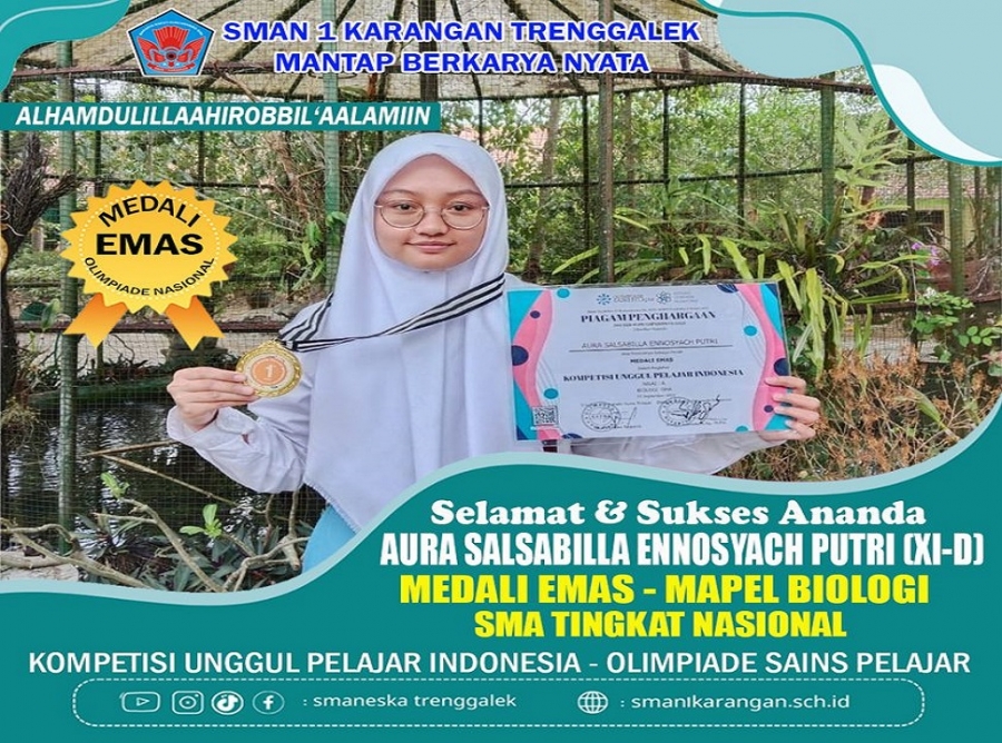 AURA SALSABILLA (XI-D) KEMBALI RAIH MEDALI EMAS MAPEL BIOLOGI