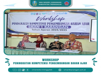 SMAN 1 KARANGAN GELAR WORKSHOP PENINGKATAN KOMPETENSI GURU