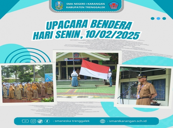 UPACARA BENDERA, MOMEN TERAKHIR BAGI KELAS XII SEBELUM UJIAN