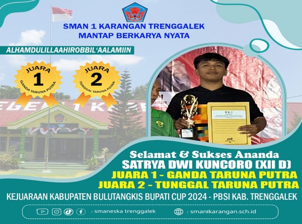 GELAR GANDA UNTUK SATRYA JUARA 1 &amp; 2 LOMBA BULU TANGKIS