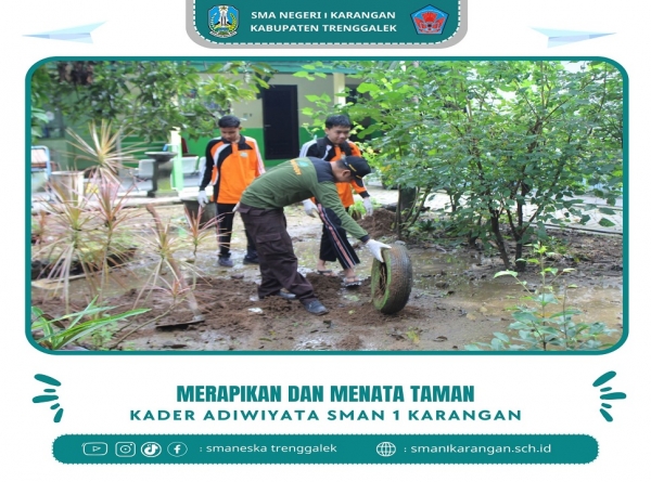 BCL SMA NEGERI 1 KARANGAN GELAR AKSI MERAPIKAN TAMAN SEKOLAH