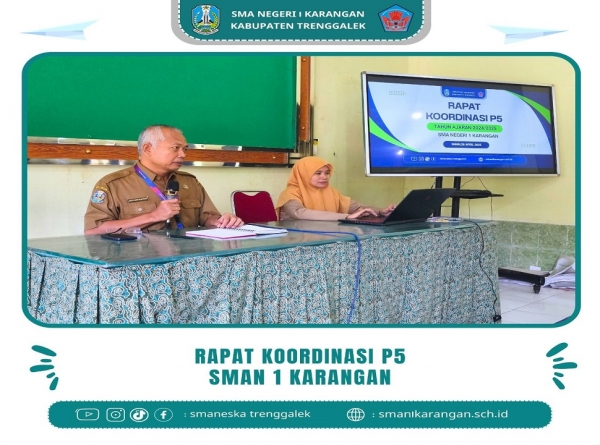SMAN 1 KARANGAN GELAR RAPAT KOORDINASI PELAKSANAAN P5