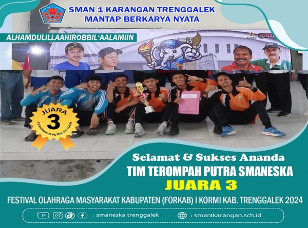 TIM TEROMPAH PUTRA SMAN 1 KARANGAN RAIH JUARA 3 PHBN 2024