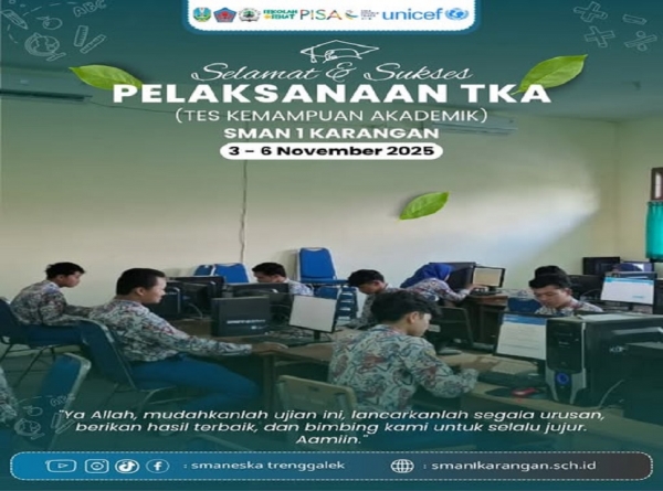 SMAN 1 KARANGAN GELAR TES KEMAMPUAN AKADEMIK 2025