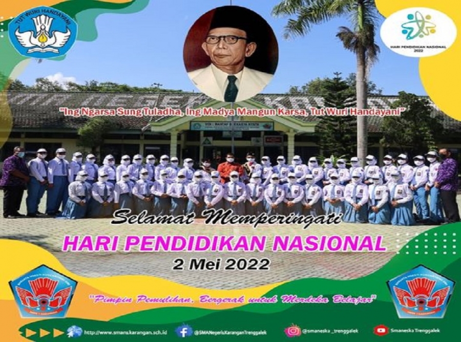 SELAMAT MEMPERINGATI HARI PENDIDIKAN NASIONAL, 2 MEI 2022