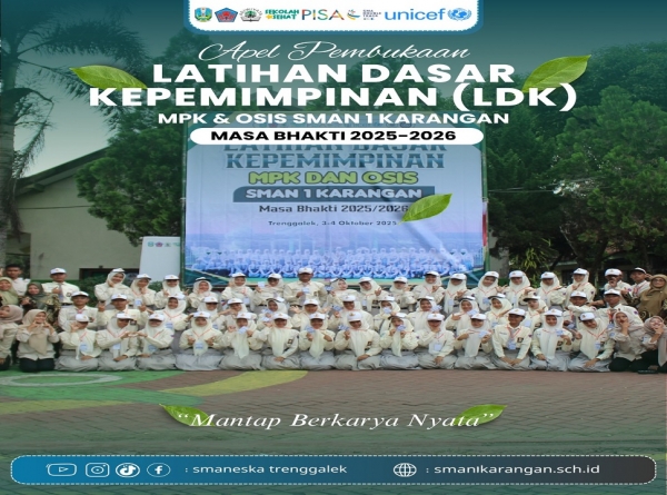 SMAN 1 KARANGAN GELAR LDK MPK &amp; OSIS MASA BAKTI 2025&ndash;2026