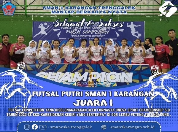 FUTSAL PUTRI SMANESKA RAIH JUARA 1 &amp; BEST PLAYER