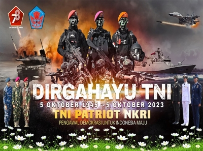 DIRGAHAYU TENTARA NASIONAL INDONESIA (TNI) 5 OKTOBER 2023