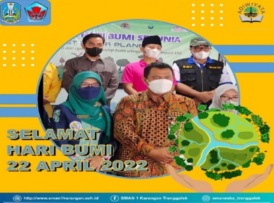 SELAMAT HARI BUMI, 22 APRIL 2022
