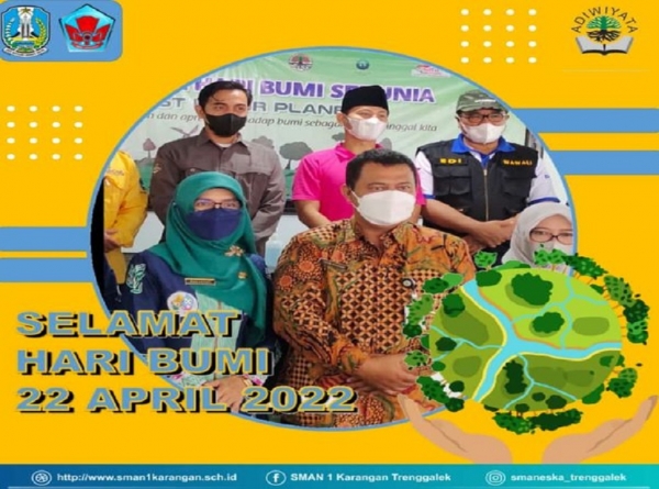 SELAMAT HARI BUMI, 22 APRIL 2022
